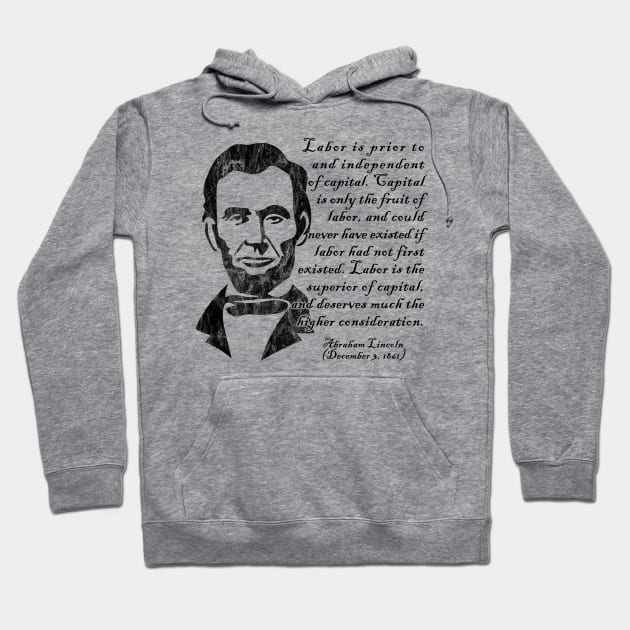 Abraham Lincoln Labor v. Capital Hoodie by Doc Multiverse Designs